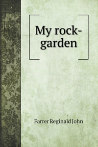 My rock-garden