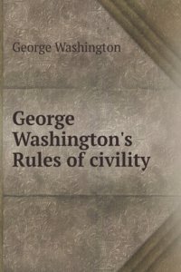 George Washington's Rules of civility