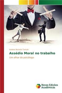 Assédio Moral no trabalho