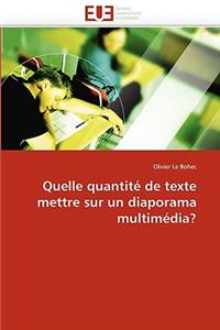 Quelle Quantité de Texte Mettre Sur Un Diaporama Multimédia?