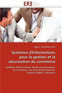 Syst�mes d''informations Pour La Gestion Et La S�curisation Du Commerce