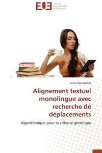 Alignement Textuel Monolingue Avec Recherche de D�placements