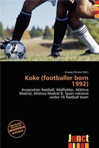 Koke (Footballer Born 1992)