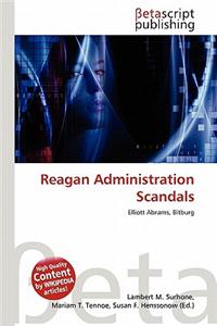 Reagan Administration Scandals