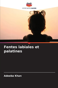 Fentes labiales et palatines