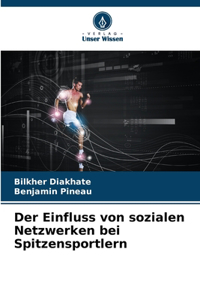 Einfluss von sozialen Netzwerken bei Spitzensportlern