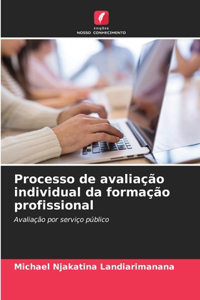 Processo de avaliação individual da formação profissional
