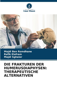 Frakturen Der Humerusdiaphysen