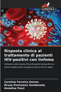 Risposta clinica al trattamento di pazienti HIV-positivi con linfoma