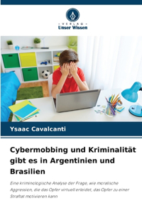 Cybermobbing und Kriminalität gibt es in Argentinien und Brasilien