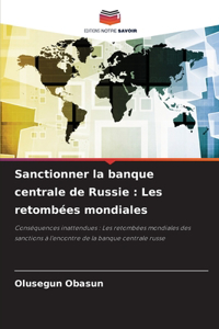 Sanctionner la banque centrale de Russie