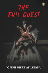 Evil Guest