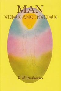 Man Visible and Invisible