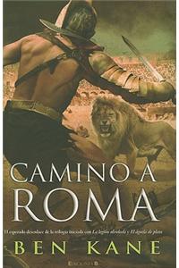 Camino A Roma = The Road to Rome