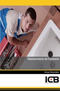 Mantenimiento de Fontaneria (Energia y Agua) (Spanish Edition)