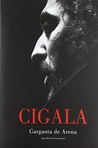 Cigala. Garganta de arena