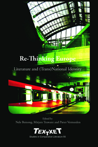 Re-Thinking Europe: Literature and (Trans)National Identity