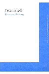 Peter Friedl: Kromme Elleboog