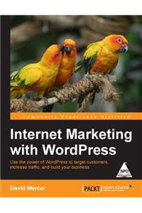 Internet Marketing with Wordpress