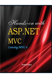 Hands on with ASP.Net MVC - Covering MVC 6
