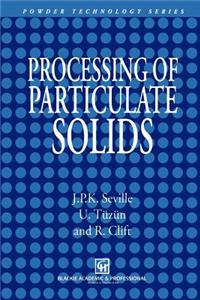 Processing of Particulate Solids