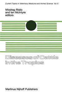 Diseases of Cattle in the Tropics