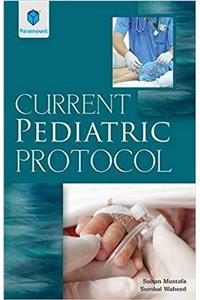 Current Pediatric Protocol