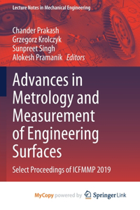 Advances in Metrology and Measurement of Engineering Surfaces