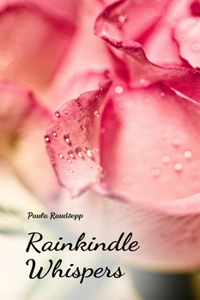 Rainkindle Whispers