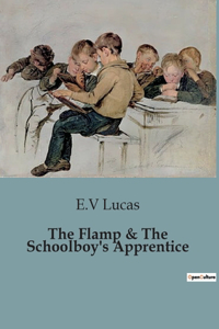 Flamp & The Schoolboy's Apprentice