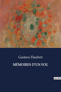 Mémoires d'Un Fou