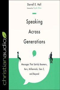 Speaking Across Generations