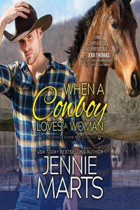 When a Cowboy Loves a Woman