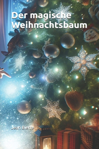Der magische Weihnachtsbaum