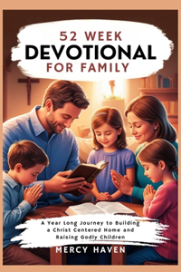 52 Week Devotional for Family