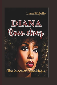 Diana Ross Story