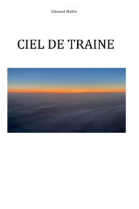 Ciel de Traine