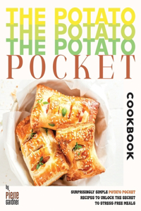 The Potato Pocket Cookbook