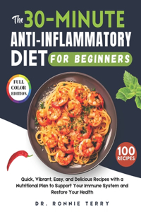30-Minute Anti-Inflammatory Diet for Beginners