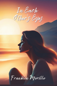 In each other's eyes
