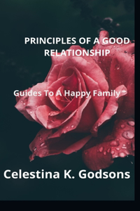 Principles of a Good Relationship