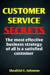 Customer Service Secrets