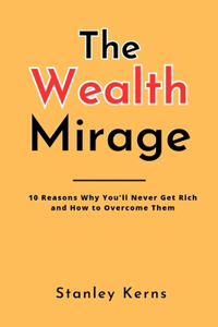Wealth Mirage