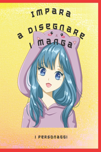 Impara a disegnare i manga