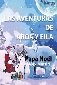 Las Aventuras de Aroa y Eila