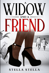 A Widow and A Friend