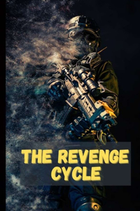 The Revenge Cycle