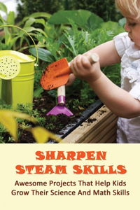 Sharpen Steam Skills