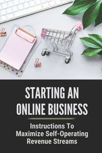 Starting An Online Business