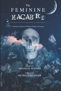 Feminine Macabre Volume II